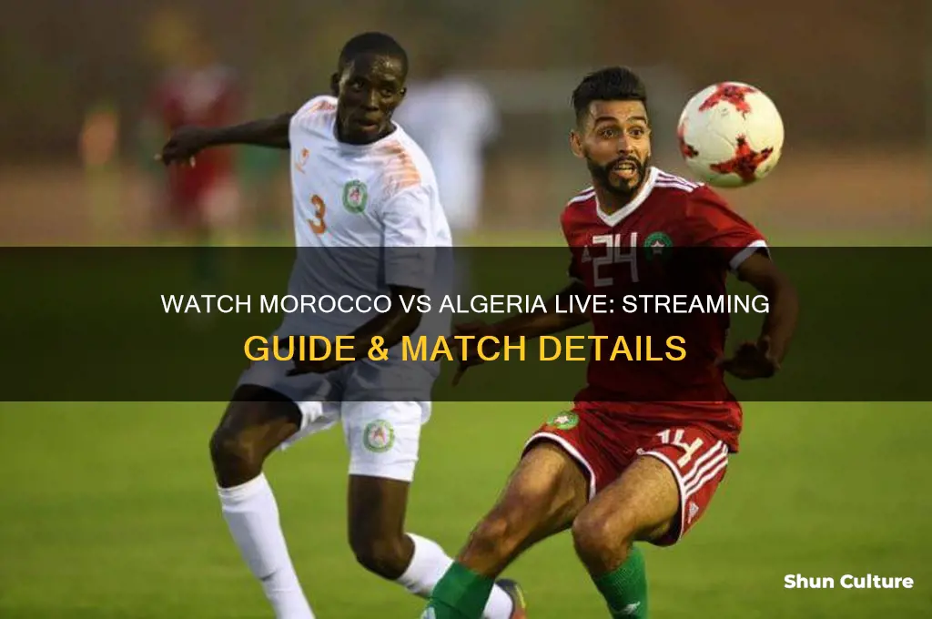 how to watch morocco vs algeria