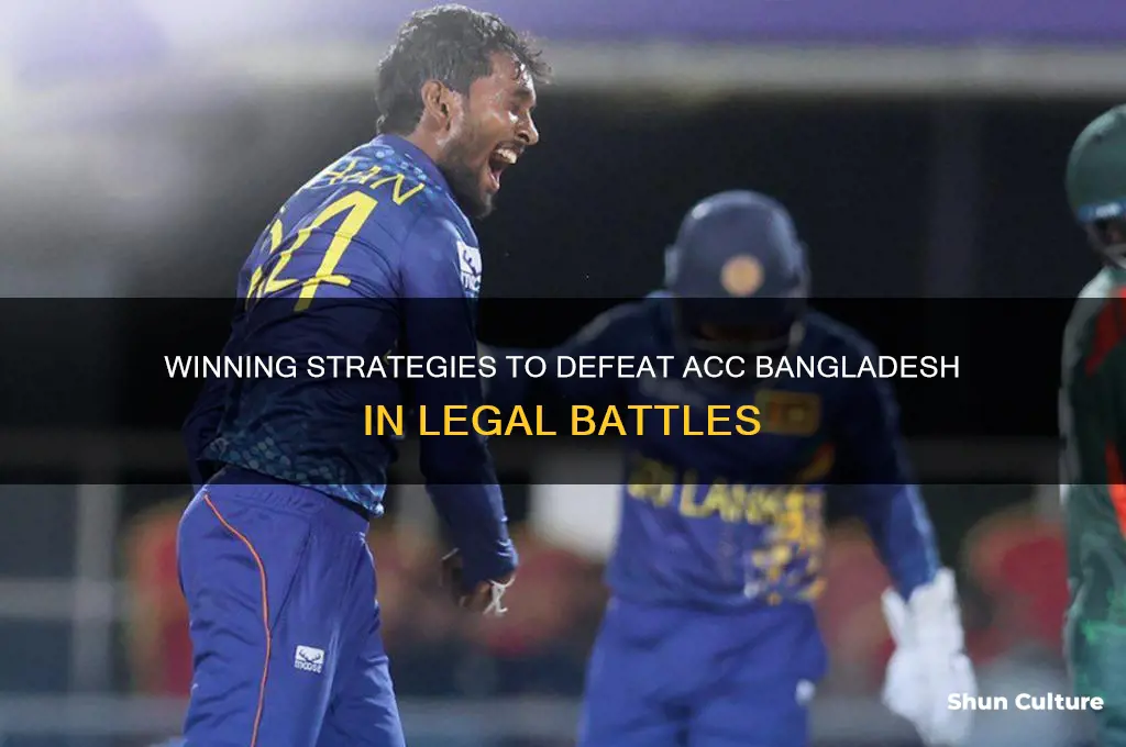 how to win cases against acc bangladesh