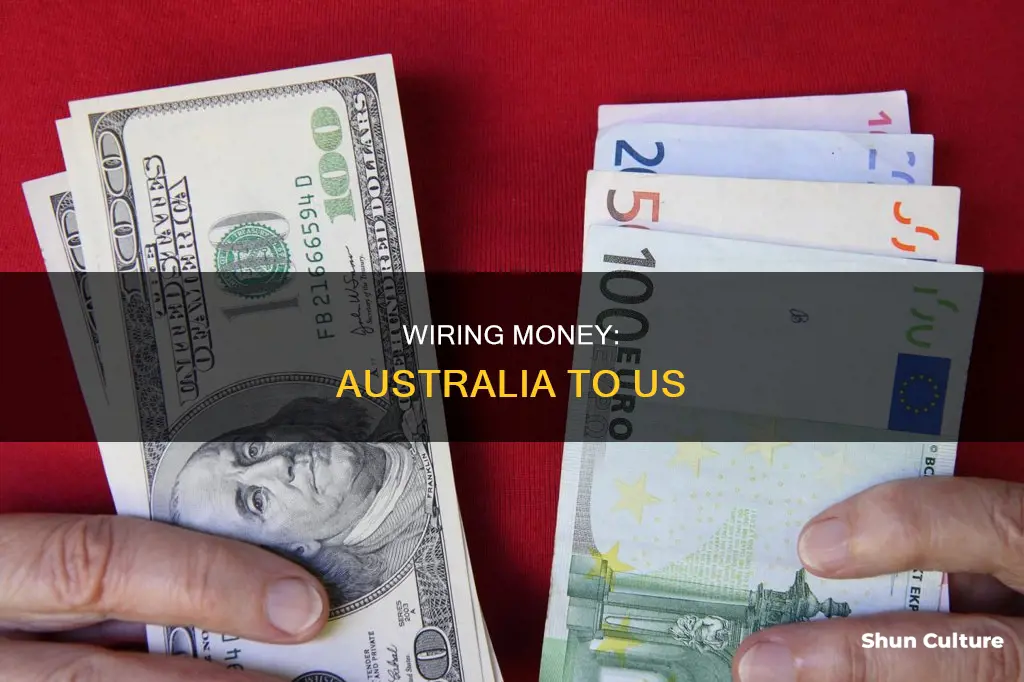 how to wire money from australia to us