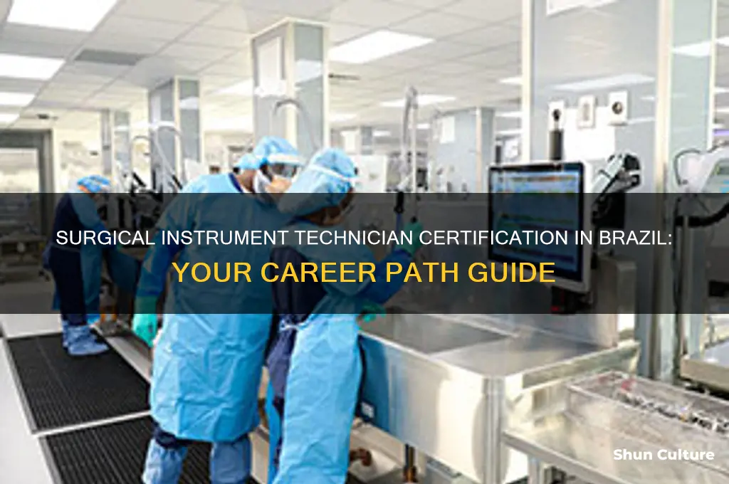 how to work as surgical instrument technician certification from brazil