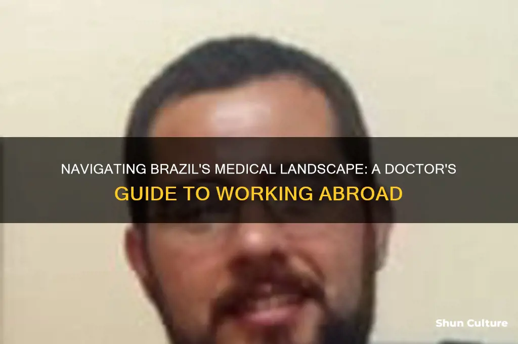 how to work in brazil as a doctor