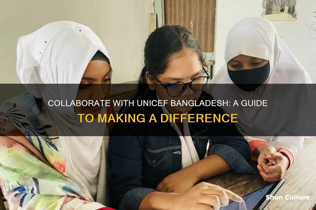 how to work with unicef bangladesh