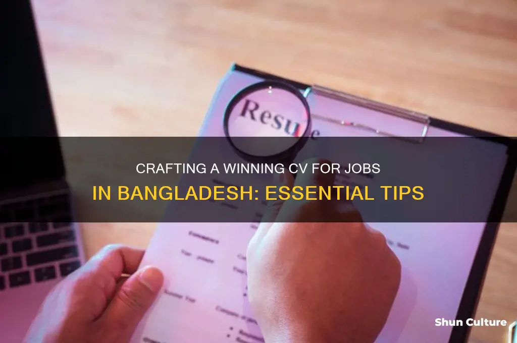 how to write a cv for job in bangladesh