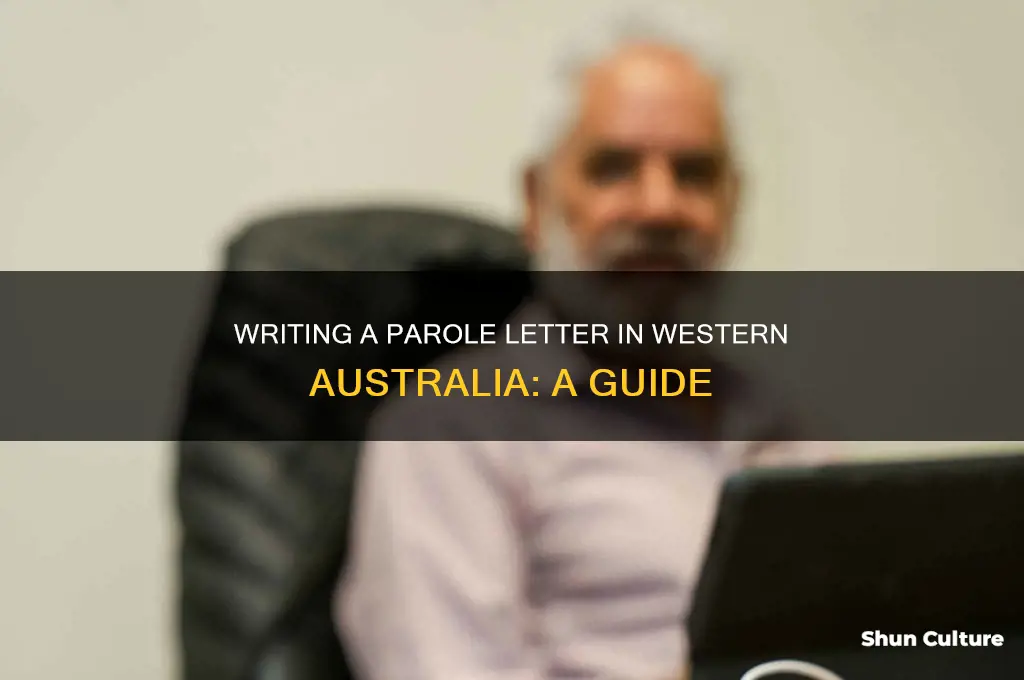 how to write a parole letter western australia