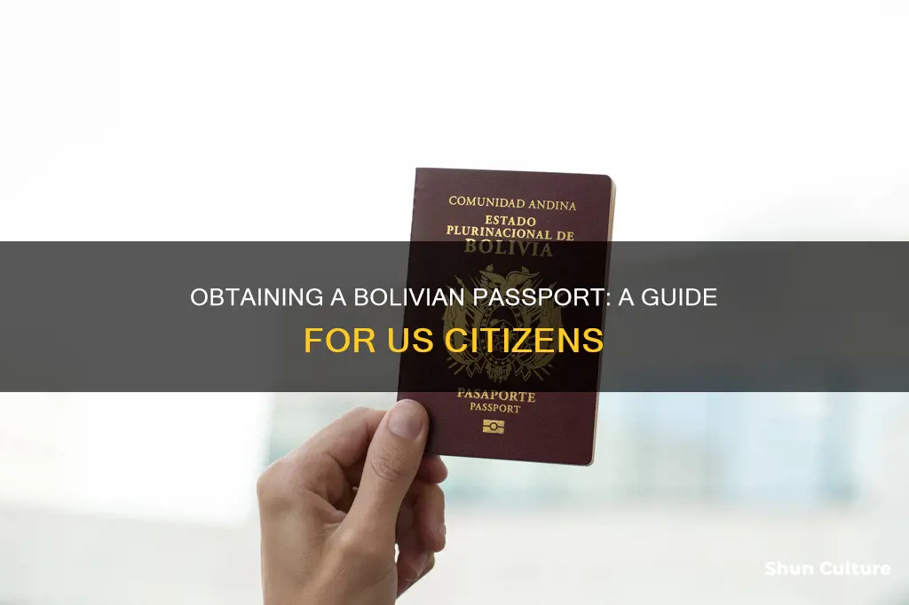 how us citizen to get bolivian passport