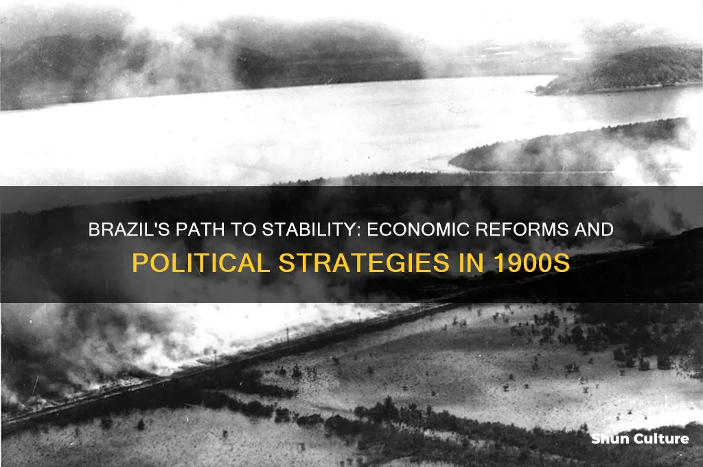 how was brazil able to stabilize 1900