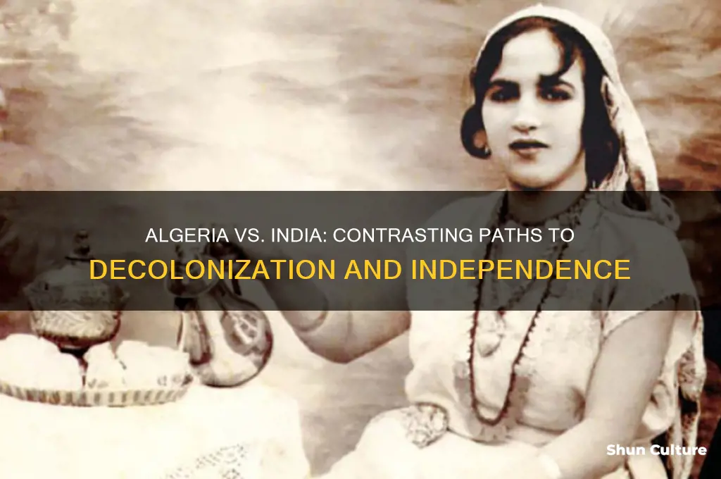 how was decolonization of algeria different from decolonization of india