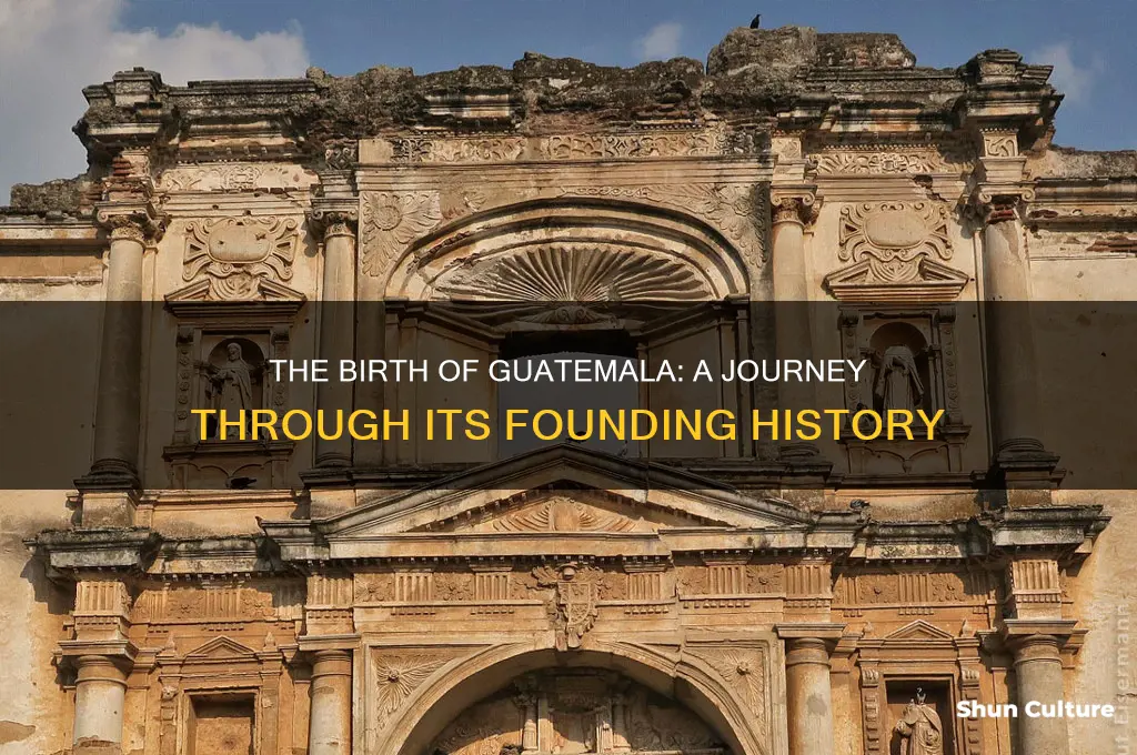 how was guatemala founded