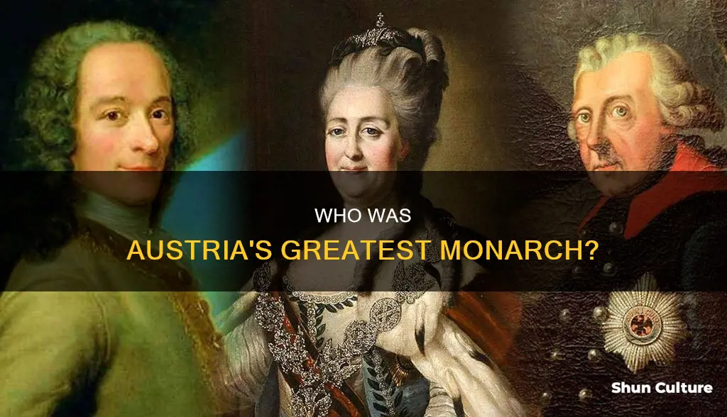 how was the best monarch of austria