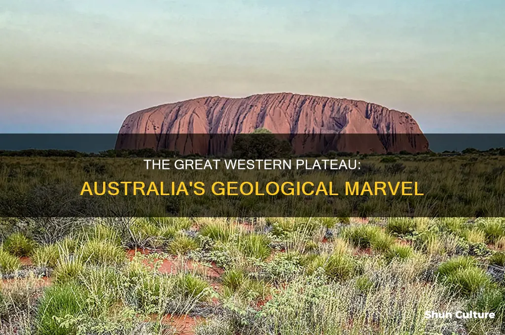 how was the great western plateau formed australia