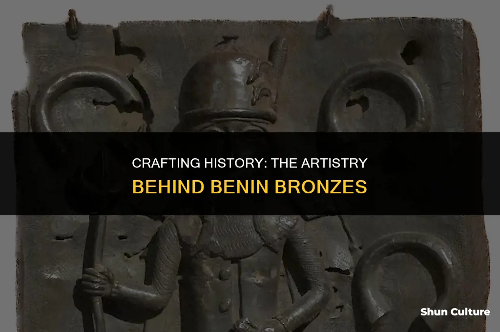 how were benin bronzes made