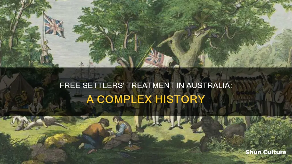 how were free settlers treated in australia