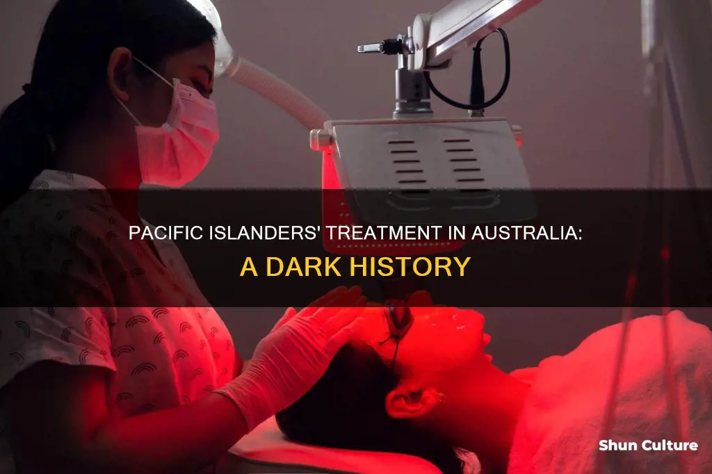 how were the pacific islanders treated in australia