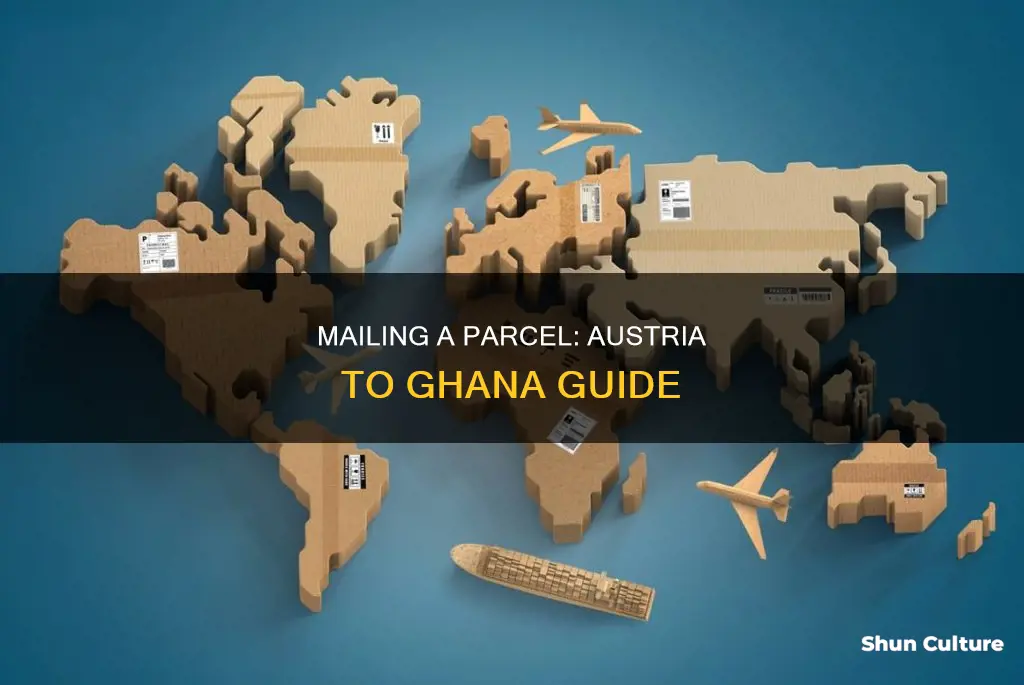 how you mail a parcel from austria to ghana