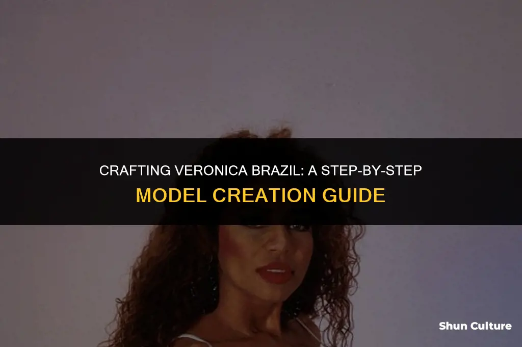 how.to.make.a.model veronica brazil