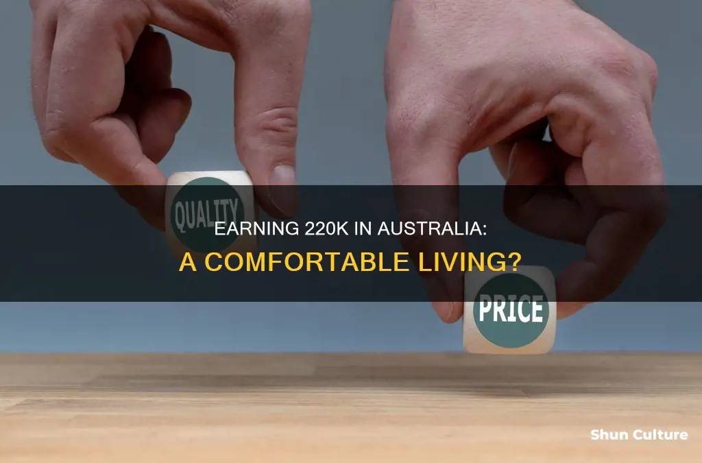 is 220k a good salary in australia
