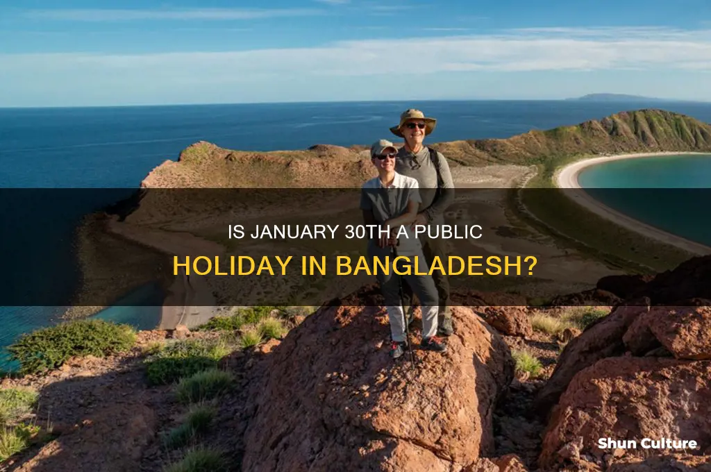 is 30 january a holiday in bangladesh