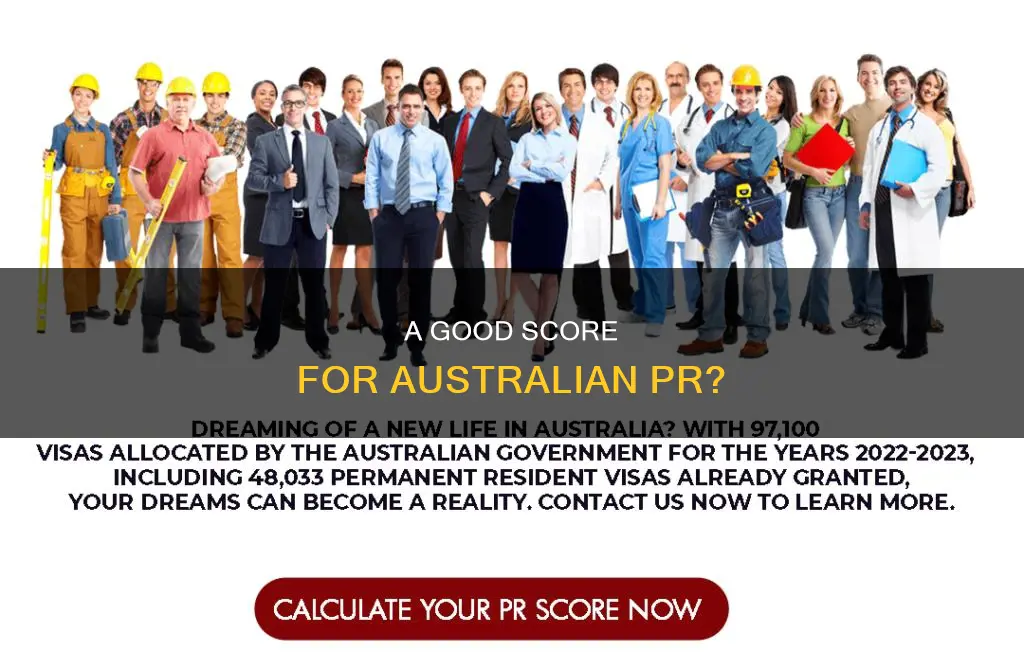 is 75 a good score for australian pr