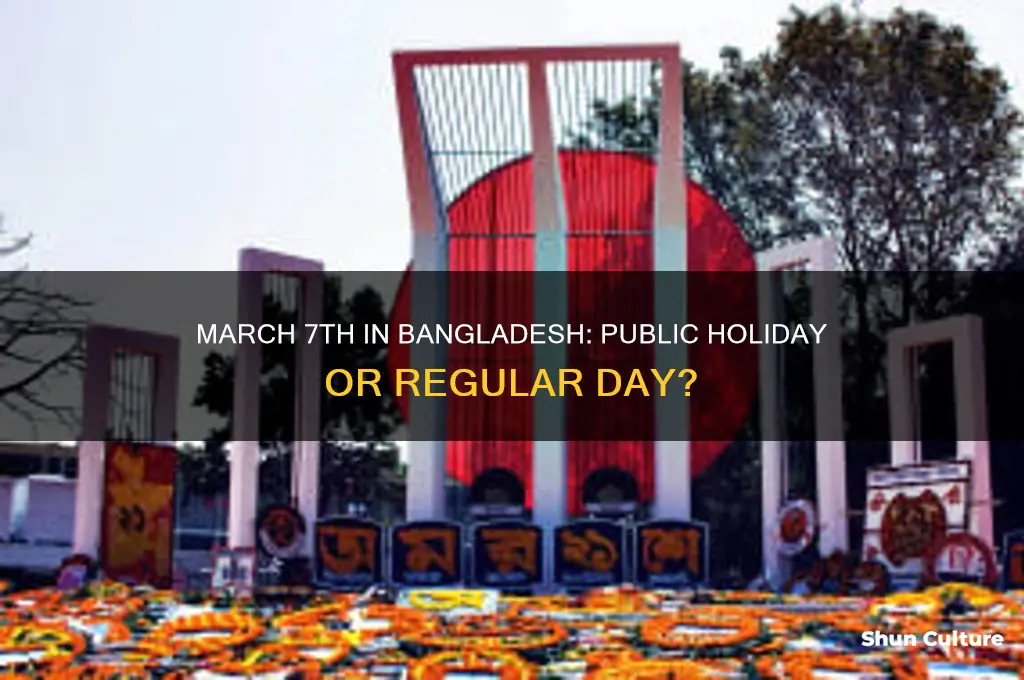 is 7th march a public holiday in bangladesh
