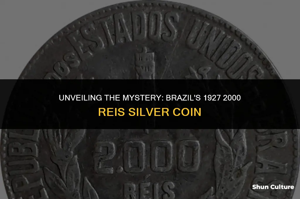 is a 1927 brazil 2000 reis silver