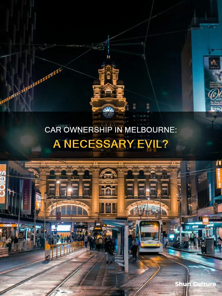 is a car necessary in melbourne australia