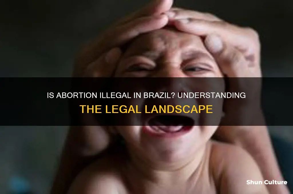 is abortion illegal in brazil