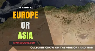 Algeria's Geographic Location: Europe, Asia, or Somewhere Else?
