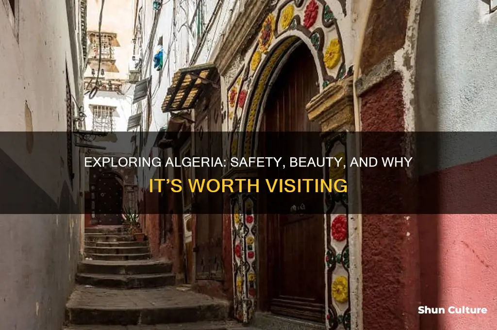is algeria worth visiting and is it safe