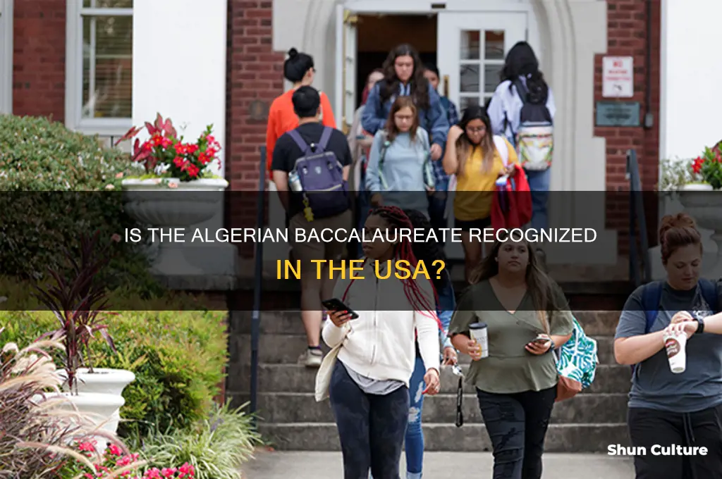 is algerian baccalaureate recognized in usa