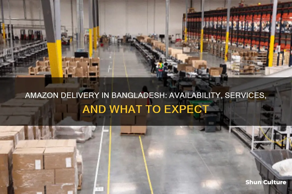 is amazon delivery in bangladesh