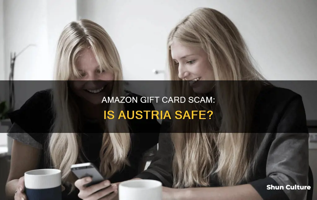 is amazon giftcard scam in austria