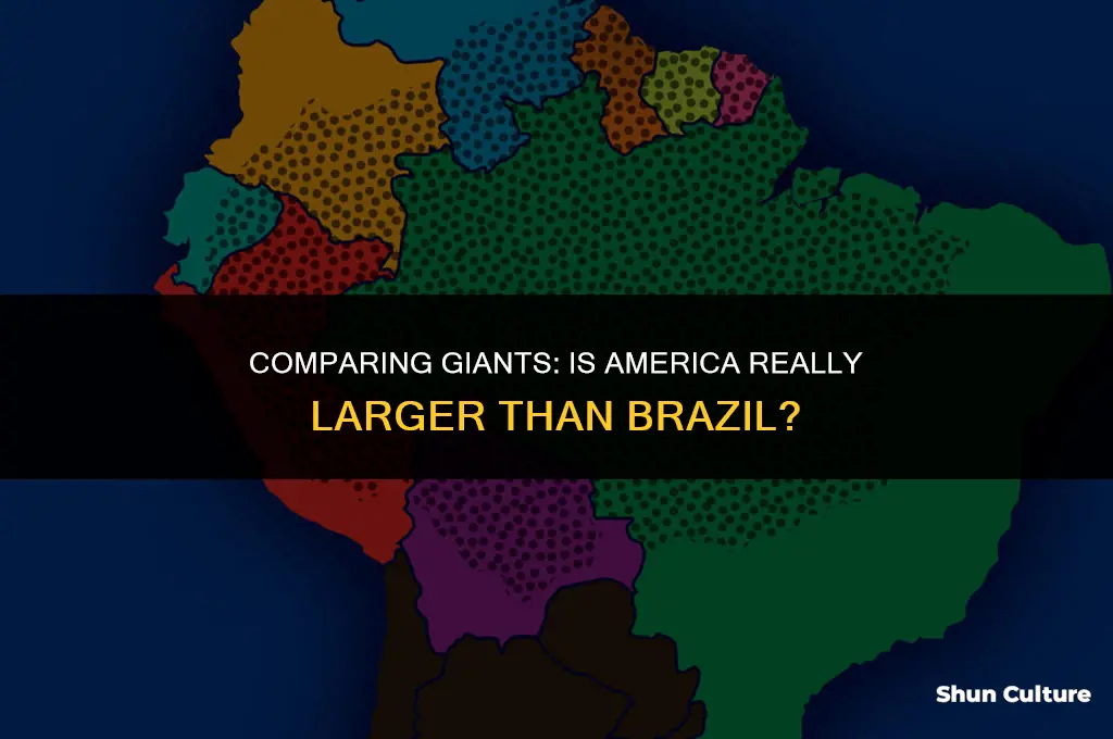 is america bigger than brazil