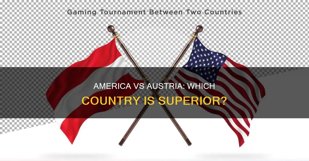 is america or austria better