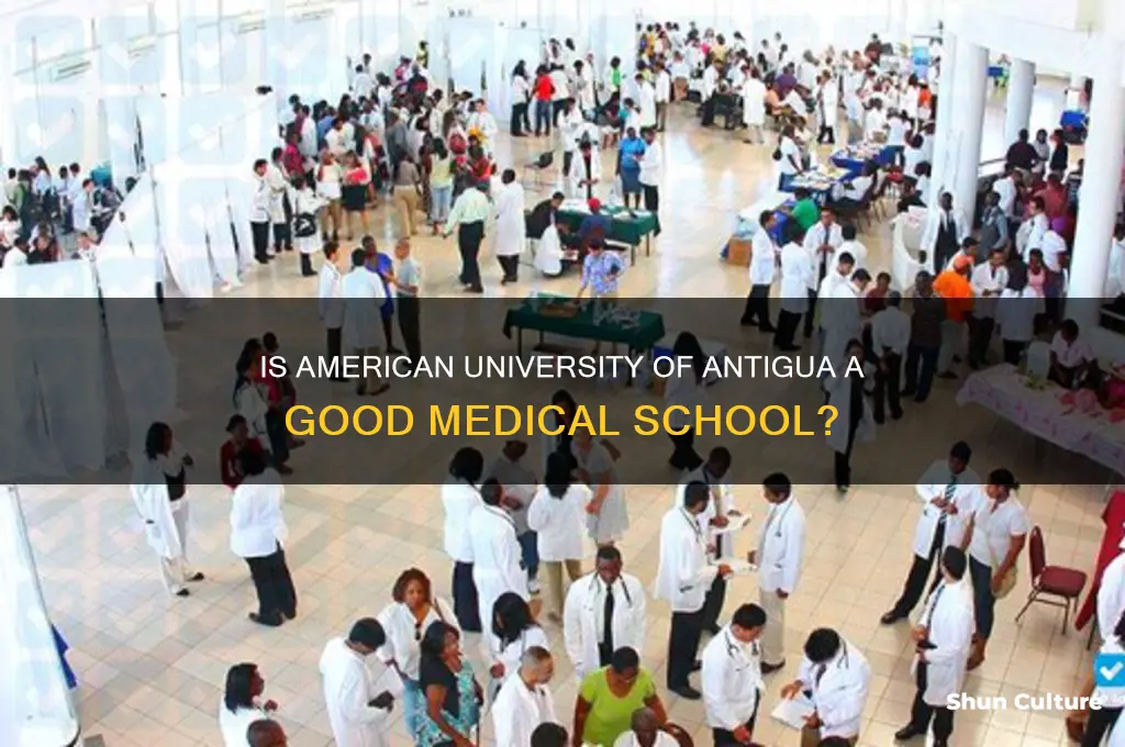 is american university antigua a good medical school
