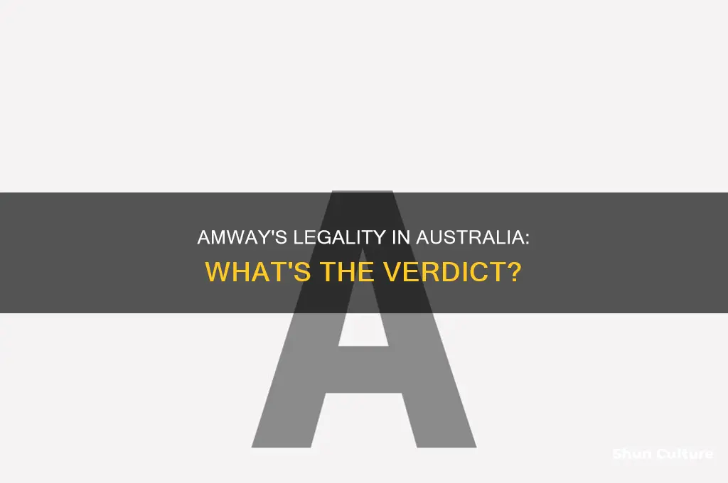is amway illegal in australia