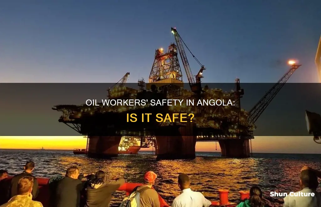 is angola safe for oil workers