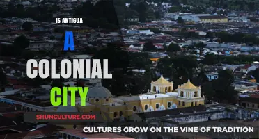 Is Antigua a Colonial City? Exploring Its Historical Roots and Legacy