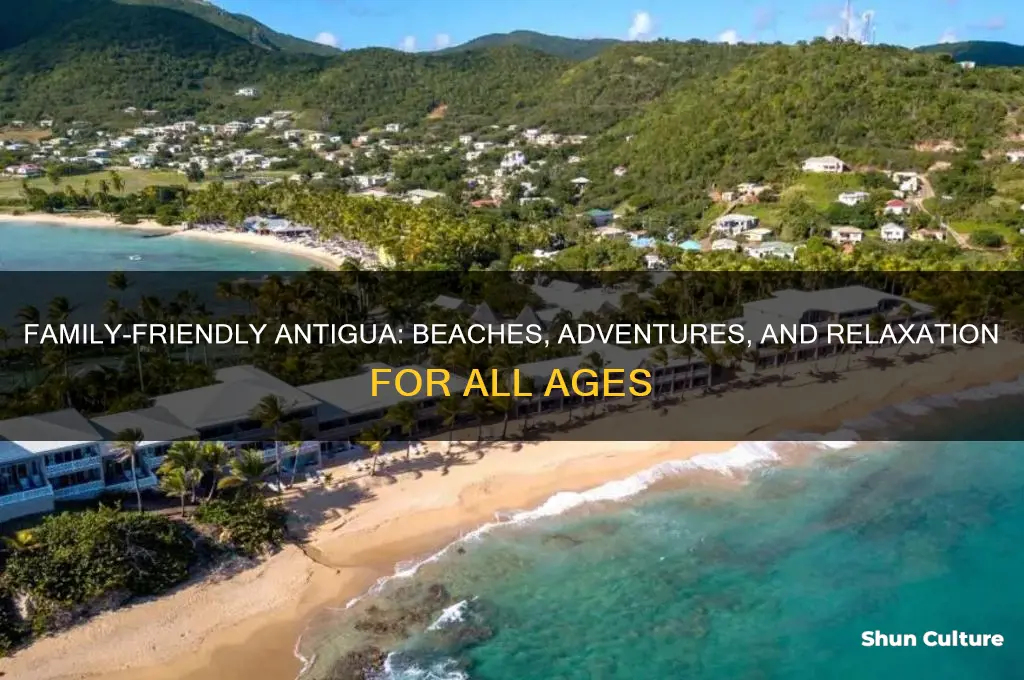 is antigua good for families