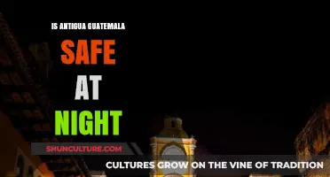 Exploring Antigua Guatemala: Nighttime Safety Tips and Insights