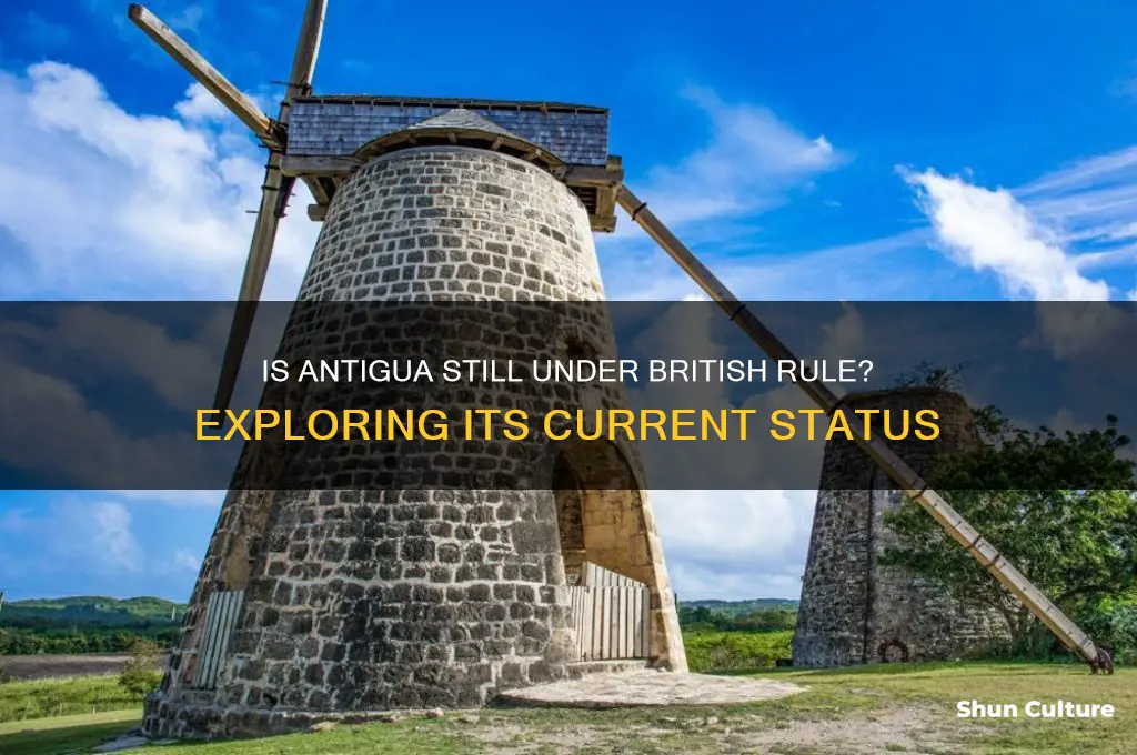 is antigua under british rule