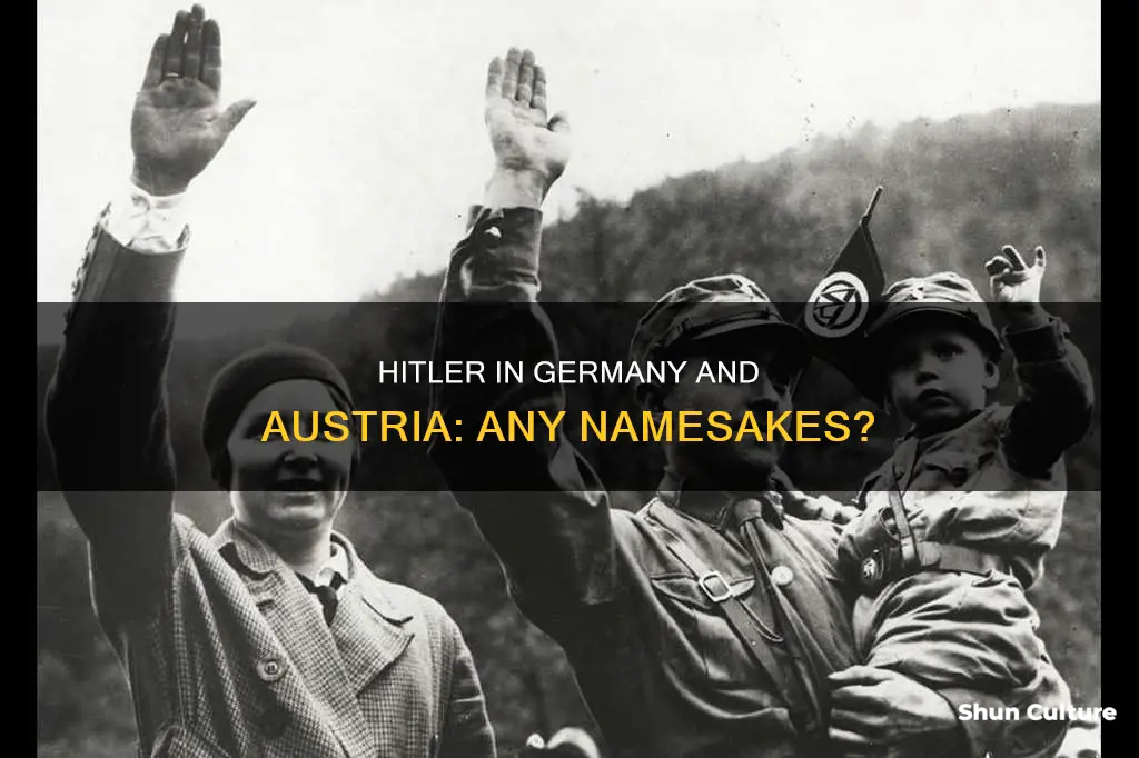 is anyone in austria or germany named hitler