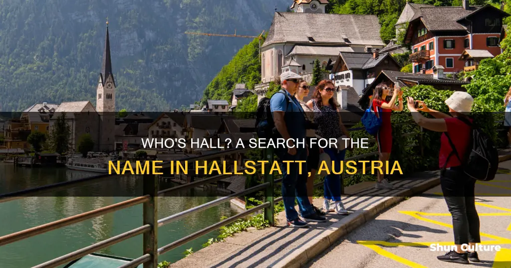 is anyone in hallstat austria named hall