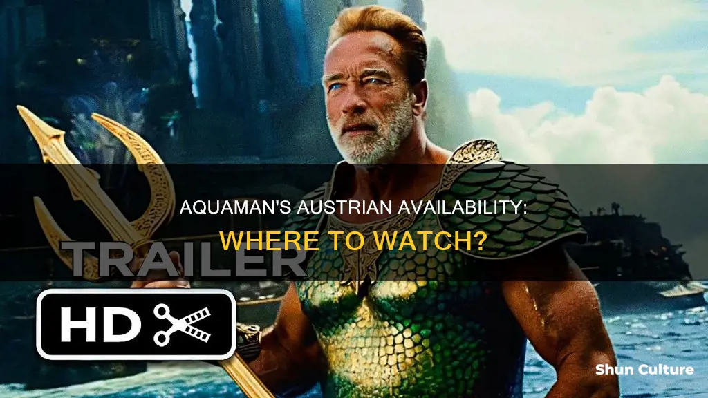 is aquaman available in austria