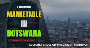 Exploring Architecture's Marketability and Career Opportunities in Botswana Today