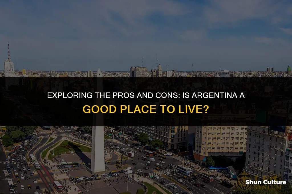 is argentina a good place to live