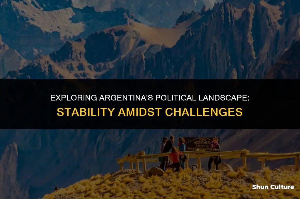 is argentina politically stable