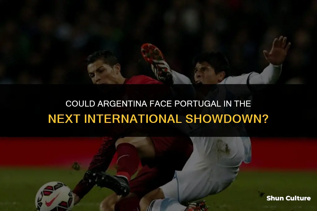 is argentina vs portugal possible