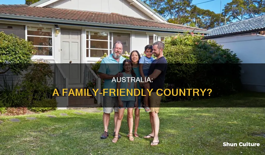 is australia a good place to raise a family
