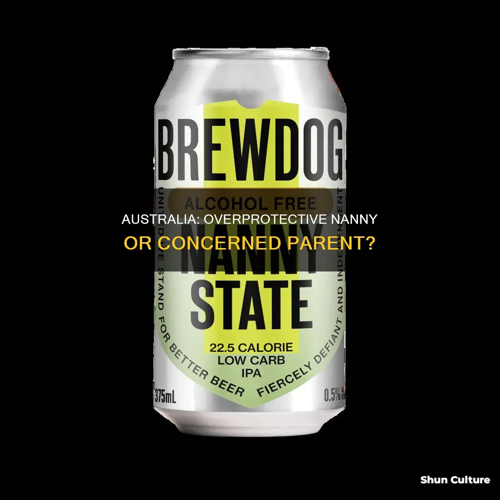 is australia a nanny state