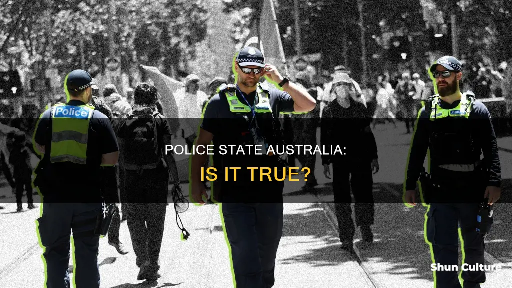 is australia a police state